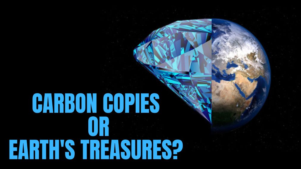 Carbon Copies or Earth's Treasures Unraveling the Distinctions in Diamond Origins