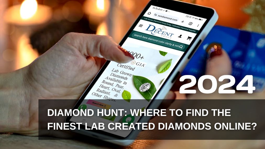 Where to Find the Finest Lab-Created Diamonds Online